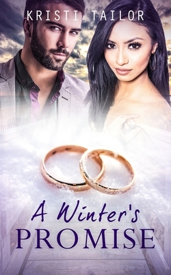 A Winter's Promise by Kristi Tailor