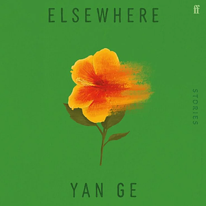 Elsewhere by Yan Ge