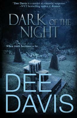 Dark of the Night by Dee Davis