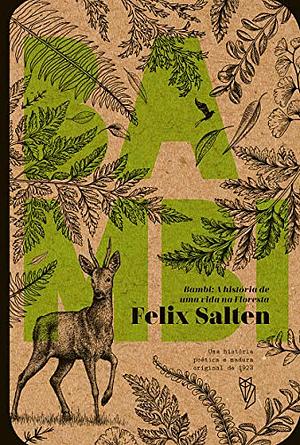 Bambi: A história de uma vida na floresta by Felix Salten