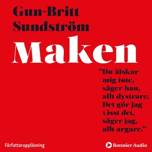 Maken : En förhållanderoman by Gun-Britt Sundström