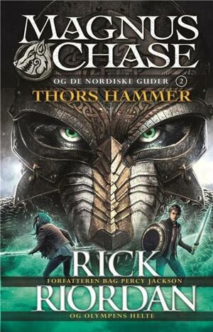 Thors Hammer by Rick Riordan