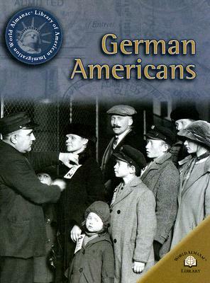 German Americans by Michael V. Uschan