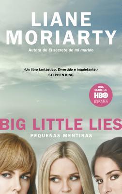 Pequeñas Mentiras by Liane Moriarty