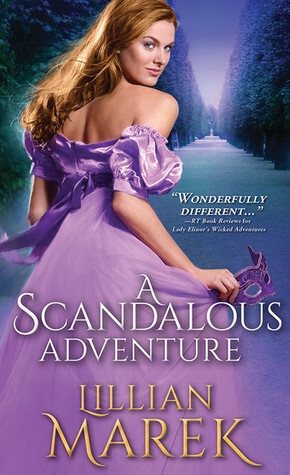 A Scandalous Adventure by Lillian Marek