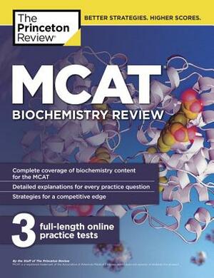 MCAT Biochemistry Review by The Princeton Review