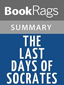 The Last Days of Socrates by Plato