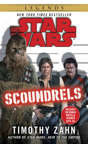Star Wars: Scoundrels by Timothy Zahn