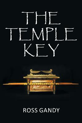 The Temple Key by Ross Gandy