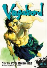Vagabond, Volume 6 by Takehiko Inoue