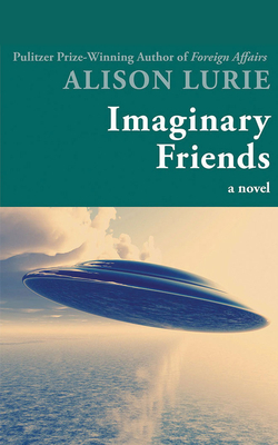 Imaginary Friends by Alison Lurie