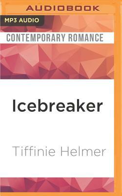 Icebreaker by Tiffinie Helmer