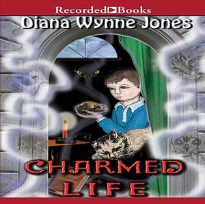 A Charmed Life by Diana Wynne Jones