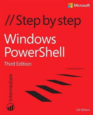 Windows Powershell Step by Step by Ed Wilson