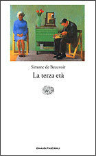 La terza età by Simone de Beauvoir, Bruno Fonzi