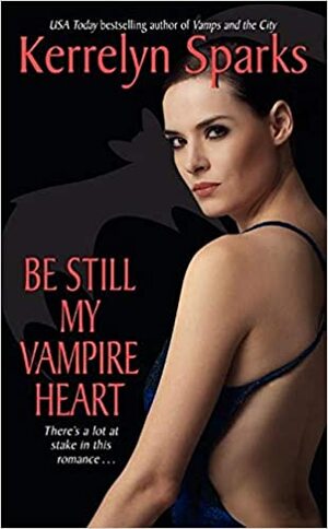 Be Still My Vampire Heart - Menaklukkan Sang Prajurit Highland by Kerrelyn Sparks