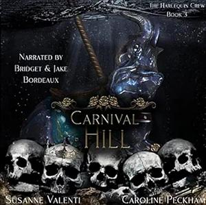 Carnival Hill by Susanne Valenti, Caroline Peckham