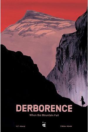 Derborence: When the Mountain Fell by Fabian Menor