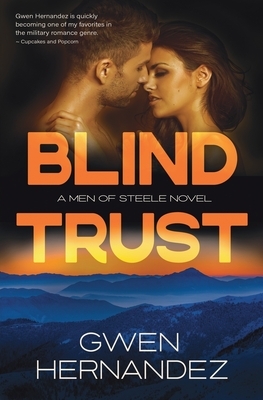 Blind Trust by Gwen Hernandez