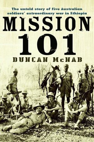 Mission 101 by Duncan McNab