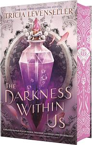 The Darkness Within Us by Tricia Levenseller