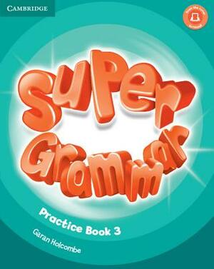 Super Minds Level 3 Super Grammar Book by Herbert Puchta, Günter Gerngross, Peter Lewis-Jones