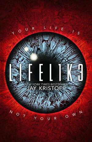 Lifel1k3 by Jay Kristoff