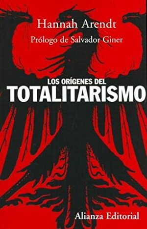 Los orígenes del totalitarismo by Hannah Arendt