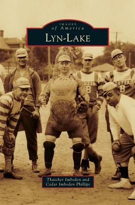 Lyn-Lake by Thatcher Imboden, Cedar Imboden Phillips