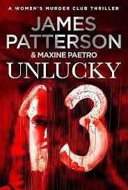 Unlucky 13 by Maxine Paetro, James Patterson