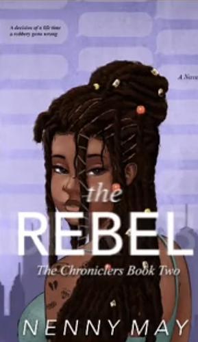 The Rebel by Nenny May