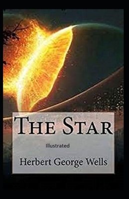 The Star Illustrated by H.G. Wells