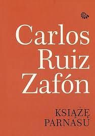 Książę Parnasu by Carlos Ruiz Zafón