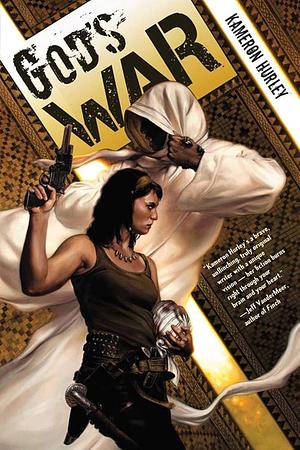 God's War: Bel Dame Apocrypha Volume 1 by Kameron Hurley