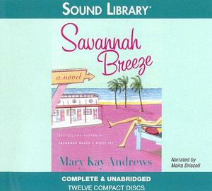 Savannah Breeze by Mary Kay Andrews