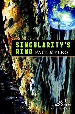 Singularity's Ring by Paul Melko