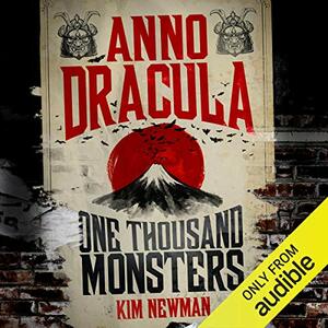 One Thousand Monsters by Kim Newman