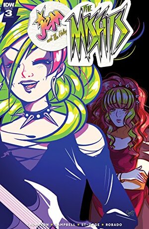 Jem: The Misfits #3 by Sophie Campbell, Kelly Thompson