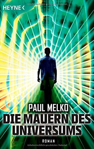 Die Mauern des Universums by Ulrich Thiele, Paul Melko