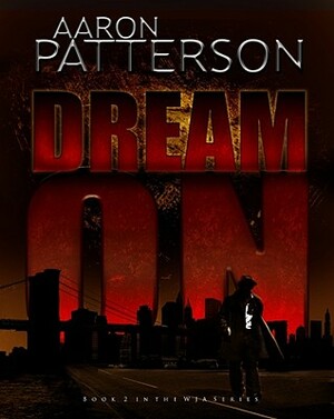 Dream on (a Mark Appleton Thriller) by Aaron Patterson