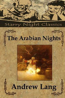 The Arabian Nights by Andrew Lang