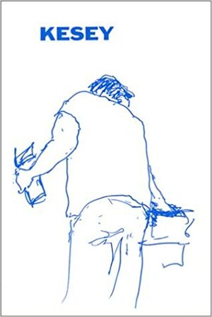 Kesey by Ken Kesey, Michael H. Strelow