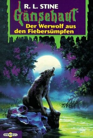 Der Werwolf Aus Den Fiebersümpfen by R.L. Stine