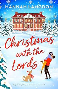 Christmas with the Lords by Hannah Langdon