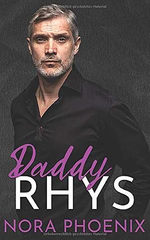Daddy Rhys by Nora Phoenix