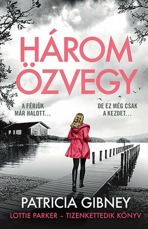 Three Widows - Három özvegy by Patricia Gibney