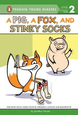 A Pig, a Fox, and Stinky Socks by Jonathan Fenske