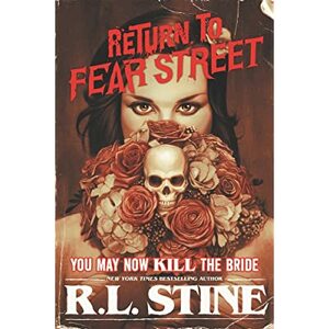 You May Now Kill the Bride by R.L. Stine
