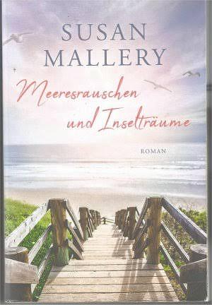 Meeresrauschen und Inselträume by Susan Mallery
