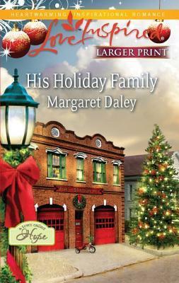 His Holiday Family by Margaret Daley